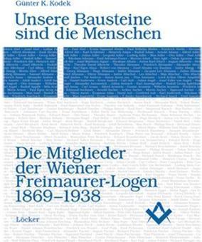 Produktbild Unsere Bausteine sind die Menschen (Deutsch, Gnter K Kodek, 2009)