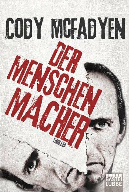 Produktbild Der Menschenmacher (Deutsch, Cody Mcfadyen, 2012)