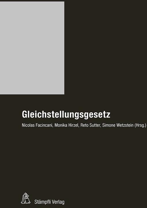 Image du produit Gleichstellungsgesetz (GlG) (Allemand, Reto Sutter, Nicolas Facincani, Simone Wetzstein, Monika Hirzel, 2022)
