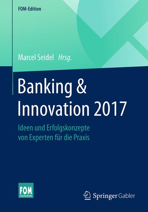 Produktbild Banking & Innovation 2017 (Deutsch, Marcel Seidel, 2017)