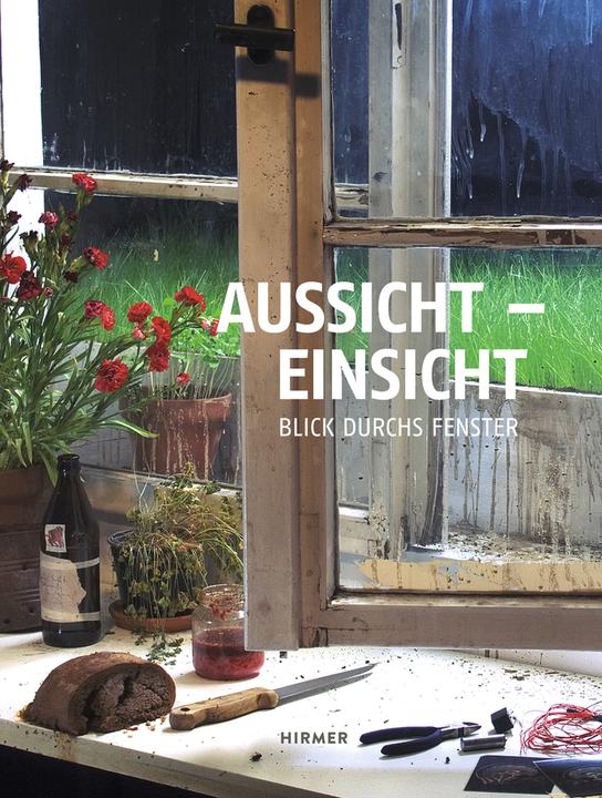 Actual product image Aussicht - Einsicht (German, Andrea Firmenich, Johannes Janssen, 2018)