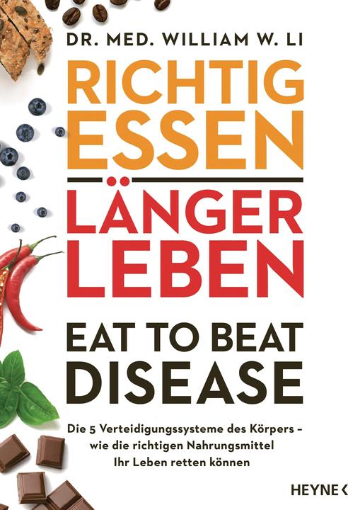 Immagine prodotto Richtig essen, länger leben – Eat to Beat Disease (Tedesco, William W. Li, 2020)