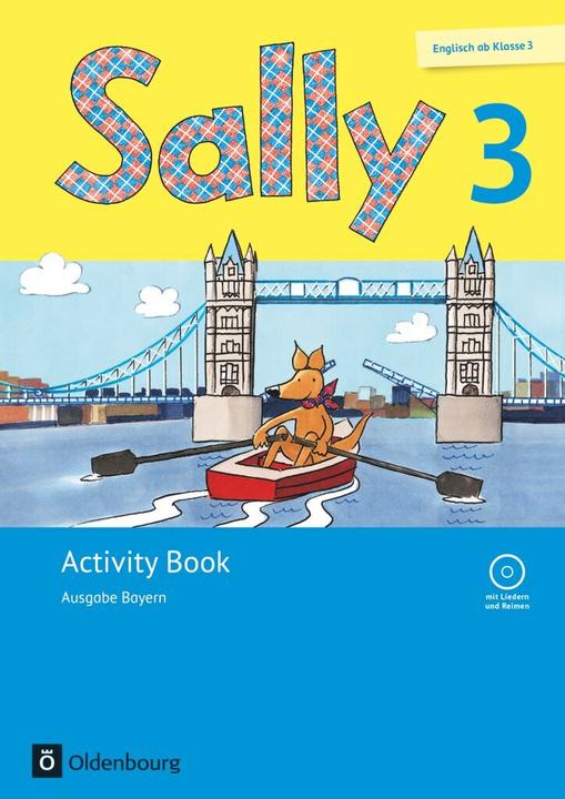 Produktbild Sally BY 3 neu Activity Book AB+CD (Deutsch, Marion Lugauer, Stefanie Gleixner-Weyrauch, Elsner, Danielau, 2015)