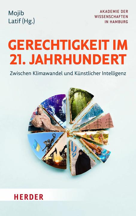 Gerechtigkeit im 21. Jahrhundert (Deutsch, Mojib Latif, Johannes Schilling, Ulrike Jekutsch, Anna-Margaretha Horatschek, Anja Pistor-Hatam, 2023)