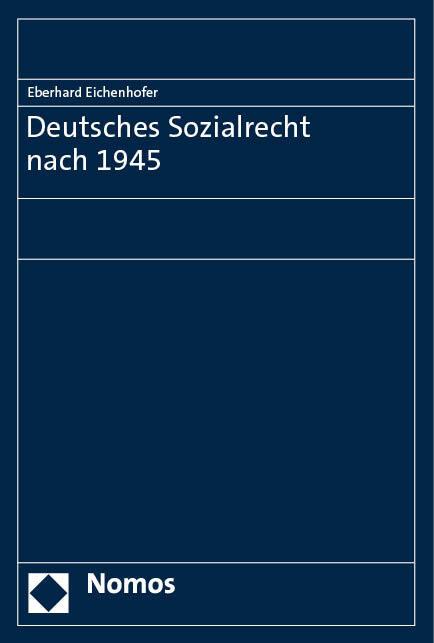 Immagine prodotto Deutsches Sozialrecht nach 1945 (Tedesco, Eberhard Eichenhofer, 2023)