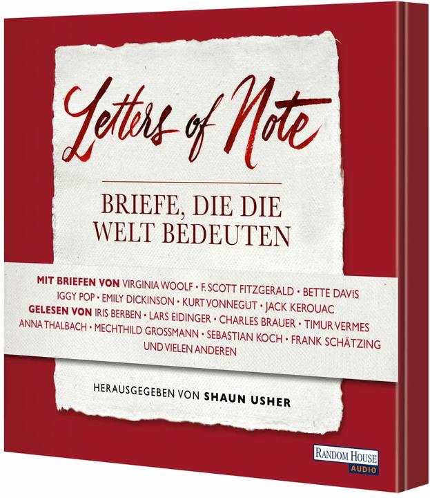 Image du produit Letters of Note - Des lettres qui font le monde (Mechthild Grossmann, Axel Hoe, Charles Brewer, Iris Berben, Sebastian Cook, Anna Thalbach, Wulf Thorn, Timur Vermes, Horst Evers, Frank Schätzing, Allemand)