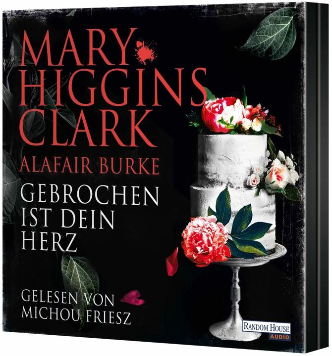 Produktbild Gebrochen ist dein Herz (Alafair Burke, Mary Higgins Clark, Deutsch)