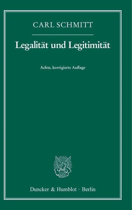 Produktbild Legalität und Legitimität (Deutsch, Carl Schmitt, 2012)