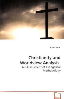 Produktbild Christianity and Worldview Analysis (Deutsch, Bryan Sims, 2009)