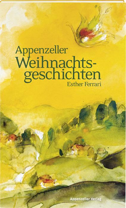 Actual product image Weihnachtsgeschichten (German, Swiss German, Esther Ferrari, 2020)