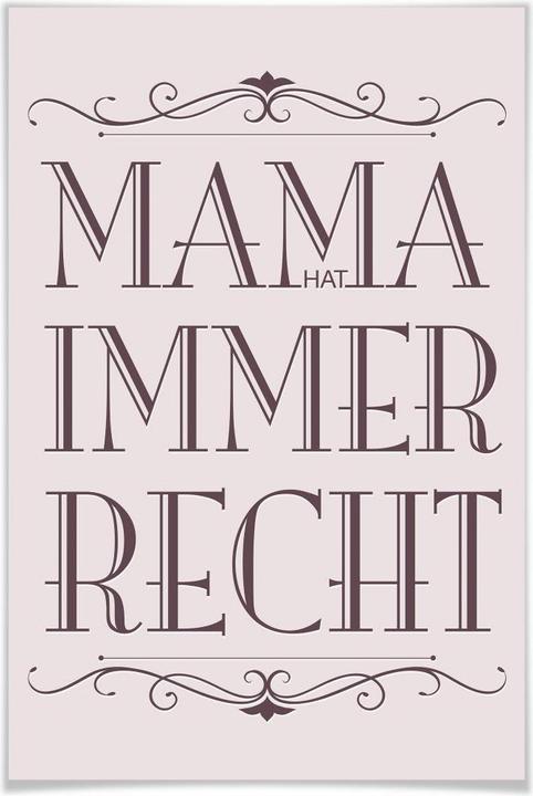 Image du produit Trenddeko Maman a toujours raison - 02 (30 x 45 cm)