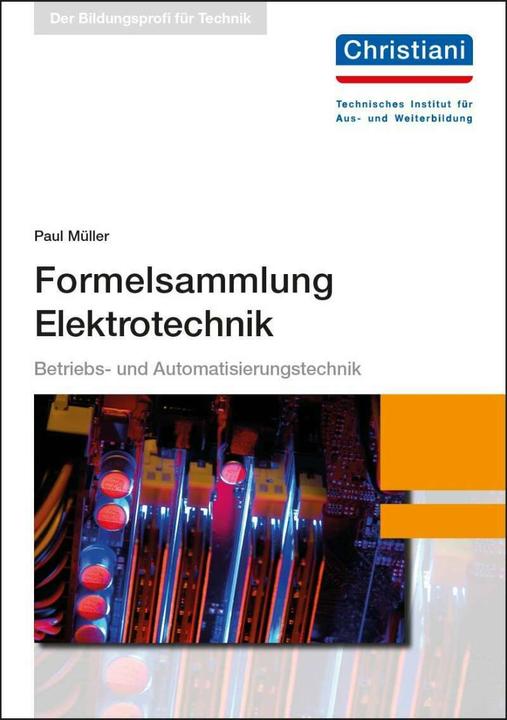 Produktbild Müller, P: Formelsammlung Elektrotechnik (Deutsch, Paul Müller, 2017)