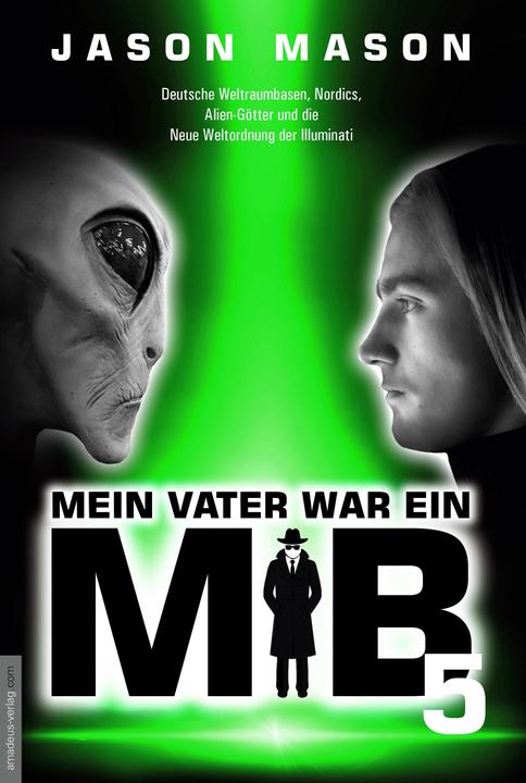 Actual product image Mein Vater war ein MiB - Band 5 (German, Jason Mason, 2021)