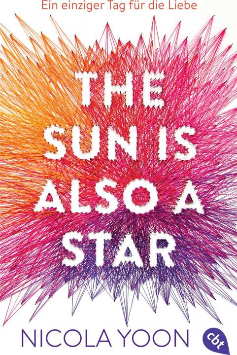 Actual product image The sun is also a star (German, Nicola Yoon, Susanne Klein, 2023)