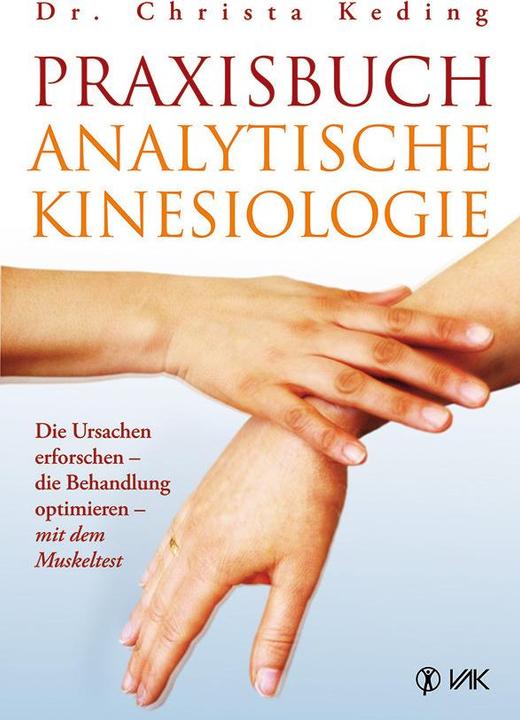 Produktbild Praxisbuch analytische Kinesiologie (Deutsch, Christa Keding, 2013)
