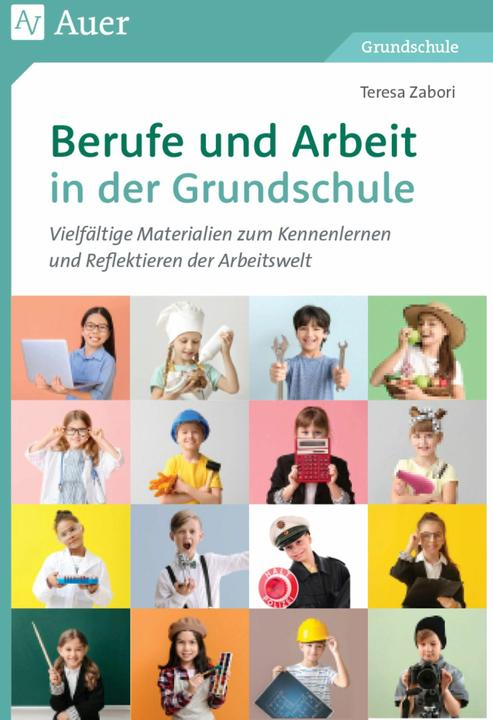 Image du produit Berufe und Arbeit in der Grundschule (Allemand, Teresa Zabori, 2024)