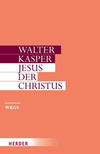 Actual product image Walter Kasper - Gesammelte Schriften / Jesus der Christus (German, Walter Punch, 2007)
