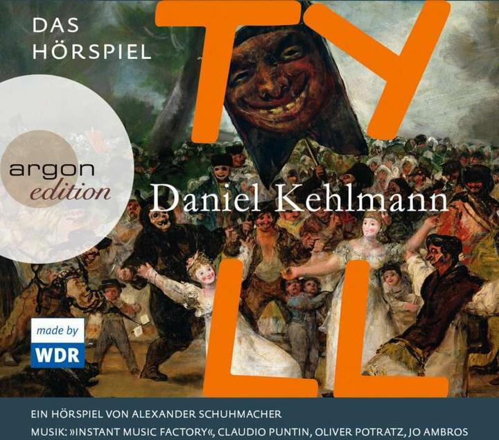 Tyll (Daniel Kehlmann, Lars Rodolfo, Gustav Peter Wöhler, Sylvester Groth, Gerd Wameling, Tedesco)