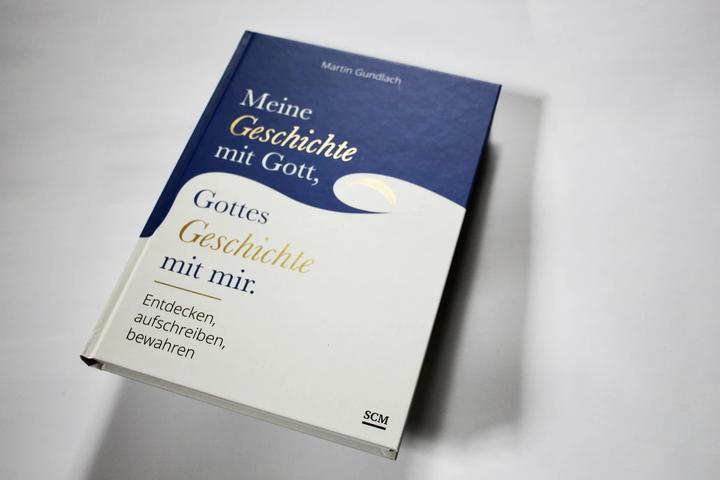 Produktbild Meine Geschichte mit Gott, Gottes Geschichte mit mir (Deutsch, Martin Gundlach, 2023)