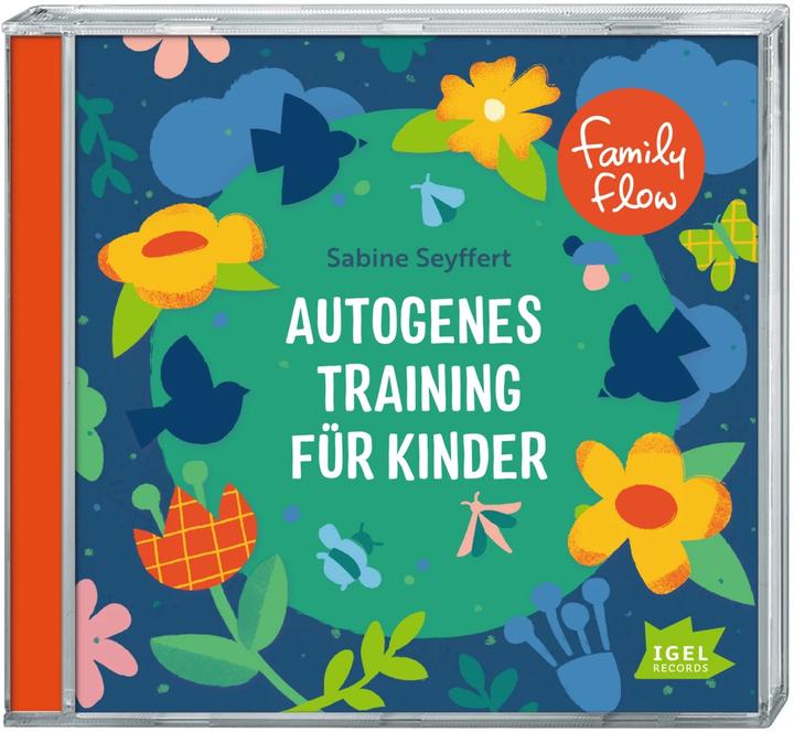 FamilyFlow - Autogenes Training für Kinder (Michael Kamp, Kristina Ballerstaedt, Sabine Seyffert, Deutsch)