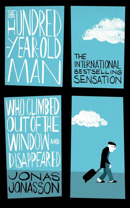 Immagine prodotto The Hundred-Year-Old Man Who Climbed Out of the Window and Disappeared (Inglese, Jonas Jonasson, 2015)