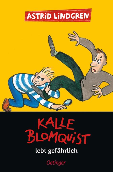 Produktbild Kalle Blomquist 2. Kalle Blomquist lebt gefährlich (Deutsch, Astrid Lindgren, Karl Kurt Peters, Jutta Bauer, 2023)