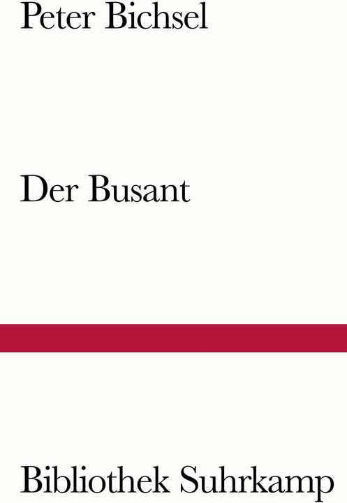 Produktbild Der Busant (Deutsch, Peter Bichsel, 2021)