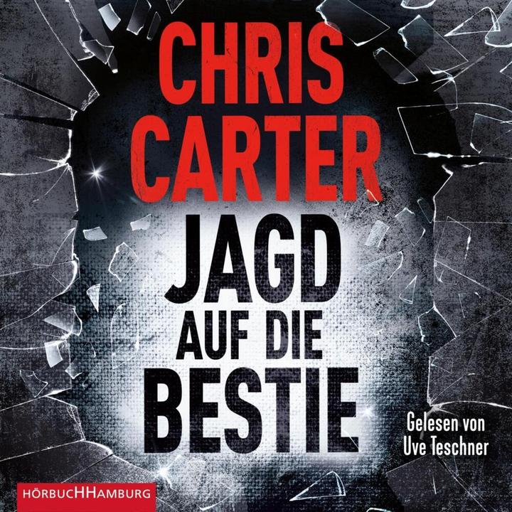 Produktbild Jagd auf die Bestie (Ein Hunter-und-Garcia-Thriller 10) (Chris Carter, Deutsch)