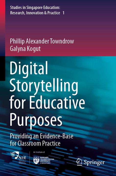 Produktbild Digital Storytelling for Educative Purposes (Galyna Kogut, Phillip Alexander Towndrow, 2021)