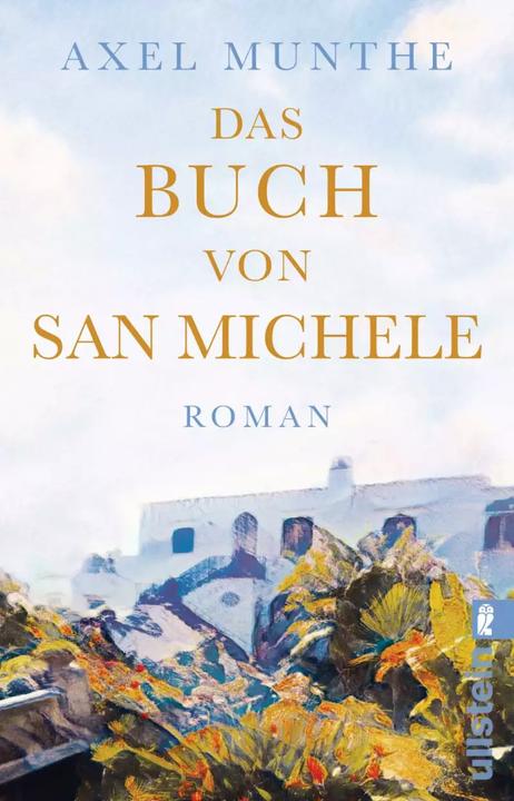 Produktbild Das Buch von San Michele (Deutsch, Axel Munthe, 2022)
