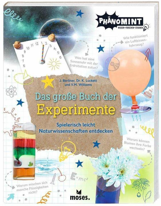 Image du produit PhänoMINT Das grosse Buch der Experimente (Allemand, Lucie Göpfert, Jonny Berliner, Victoria M. Williams, Dr. Luckett, Kate, 2022)