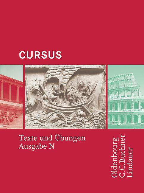 Produktbild Cursus - Ausgabe N. Texte und Übungen (Deutsch, Friedrich Maier, Britta Boberg, Michael Hotz, Andrea Wilhelm, 2011)