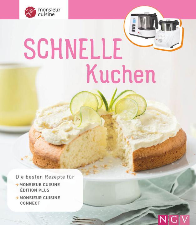 Immagine prodotto Monsieur Cuisine: Schnelle Kuchen (Tedesco, 2022)