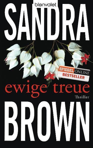 Produktbild Ewige Treue (Deutsch, Sandra Brown, 2011)