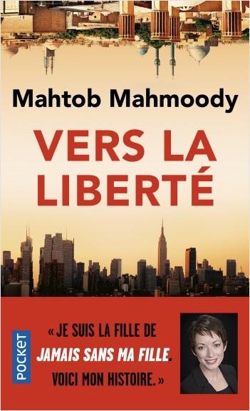 Actual product image Vers la liberté (Mahmoody Mahtob, French)