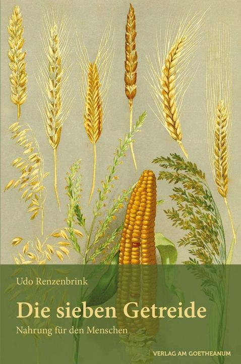 Produktbild Die sieben Getreide (Deutsch, Udo Renzenbrink, 2014)
