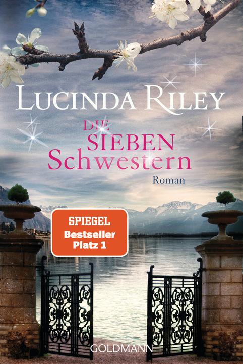 Actual product image Die sieben Schwestern (German, Lucinda Riley., 2016)