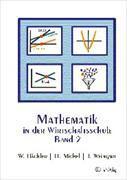 Produktbild Mathematik in der Wirtschaftsschule 2. Schülerversion (Deutsch, Werner Hächler, Jürg Weingart, Hermann Michel, 2015)