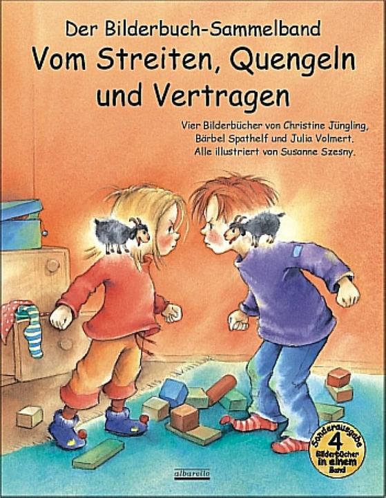 Actual product image Vom Streiten, Quengeln und Vertragen -Sammelband (German, Julia Volmert, Bärbel Spathelf, Christine Younger, 2010)