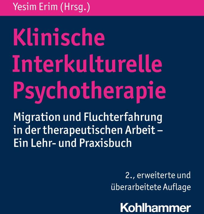 Image du produit Klinische Interkulturelle Psychotherapie (Allemand, Yesim Erim, Ljiljana Joksimovic, Andrea Borho, Wolfgang Moutarde, Christoph Nikendei, 2024)