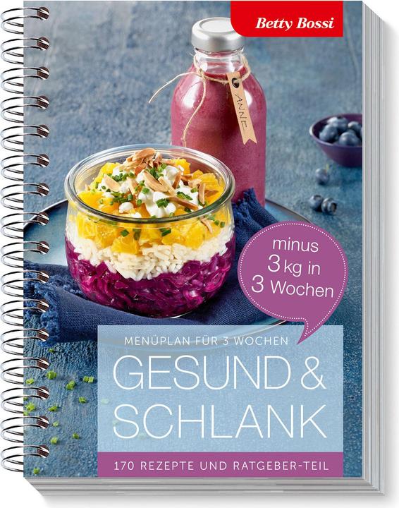 Image du produit Betty Bossi Kochbuch Gesund & Schlank - minus 3 kg in 3 Wochen (Allemand, Betty Bossi, 2017)