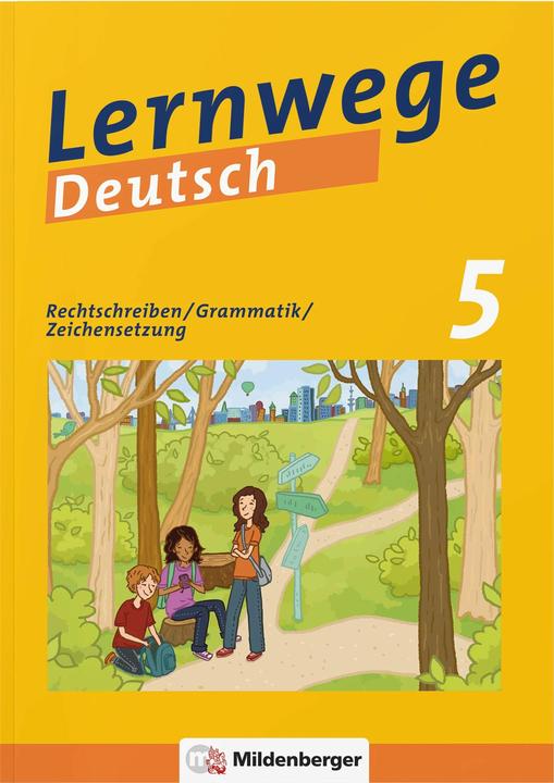 Image du produit Lernwege Deutsch 1: Rechtschreibung - Grammatik - Zeichensetzung 5 (mit Lösungsheft) (Allemand, Ute Fenske, Jasmine Merz-Grötsch, Bernd Kinzl, Fabian Grötsch, 2022)
