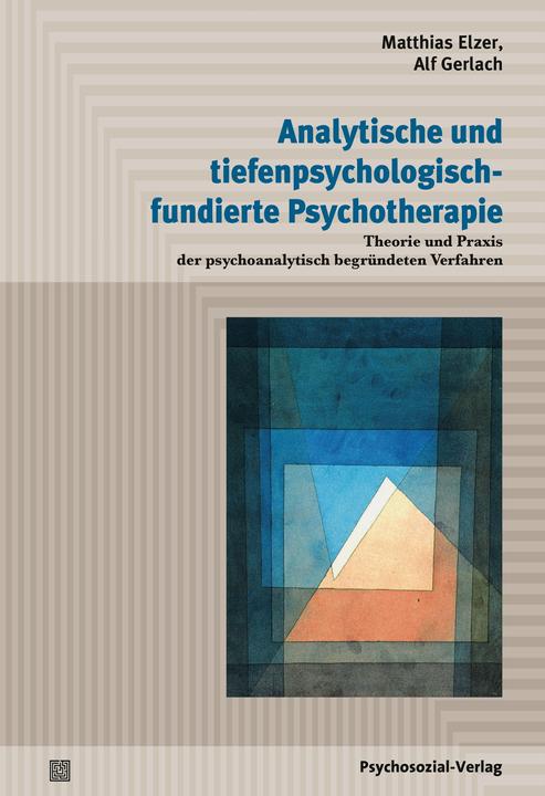 Image du produit Analytische und tiefenpsychologisch-fundierte Psychotherapie (Allemand, Alf Gerlach, Matthias Elzer, 2019)