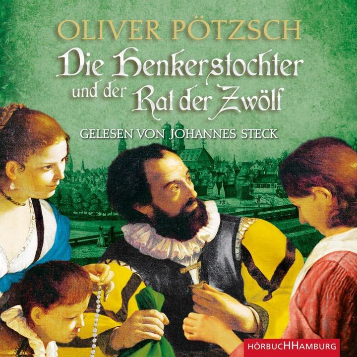 Image du produit La fille du bourreau et le Conseil des Douze (La saga de la fille du bourreau 7) (Oliver Pötzsch, Johannes Steck, Allemand)