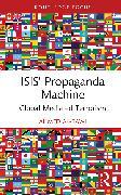 Produktbild ISIS' Propaganda Machine (Englisch, Ahmed Al-Rawi, 2024)