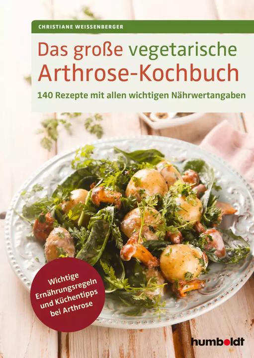 Image du produit Das grosse vegetarische Arthrose-Kochbuch (Allemand, Christiane Weissenberger, 2022)