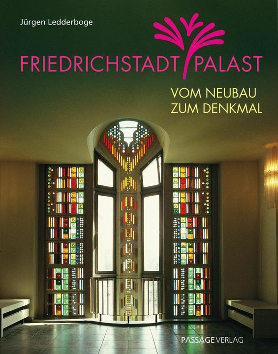 Produktbild Friedrichstadtpalast (Deutsch, Jürgen Ledderboge, 2025)