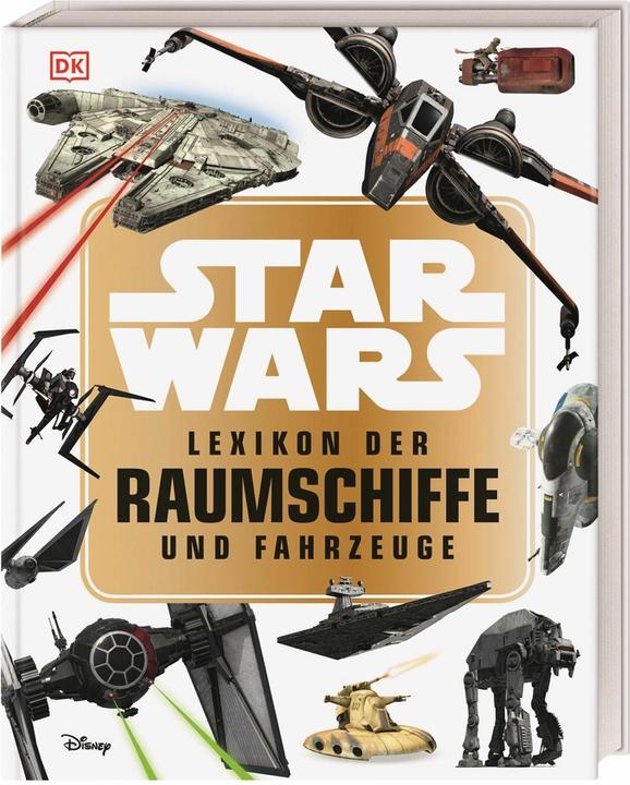 Actual product image Star Wars Lexikon der Raumschiffe und Fahrzeuge (German, Landry Q. walker, 2018)