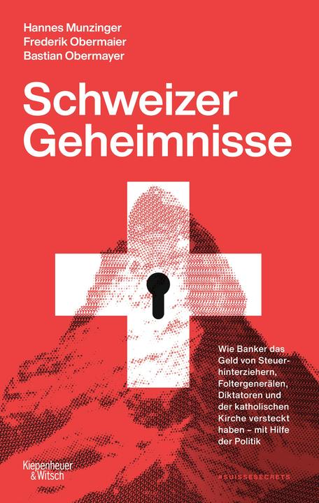 Produktbild Obermaier:Schweizer Geheimnisse (Deutsch, Frederik Obermaier, Bastian Obermayer, Hannes Munzinger, 2022)