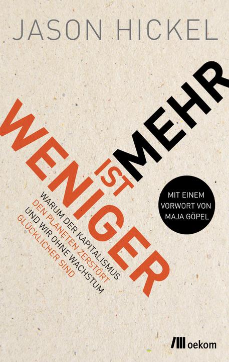 Produktbild Weniger ist mehr (Deutsch, Jason Hickel, 2023)